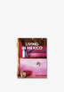 TASCHEN | LIVRO LIVING IN MEXICO 40TH ED