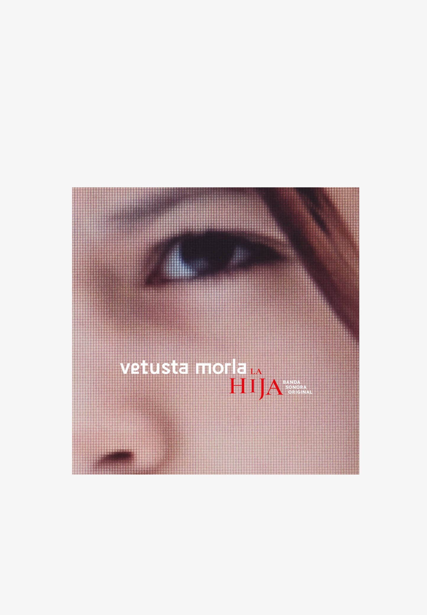 SONY MUSIC | VINIL VETUSTA MORLA: B.S.O. LA HIJA