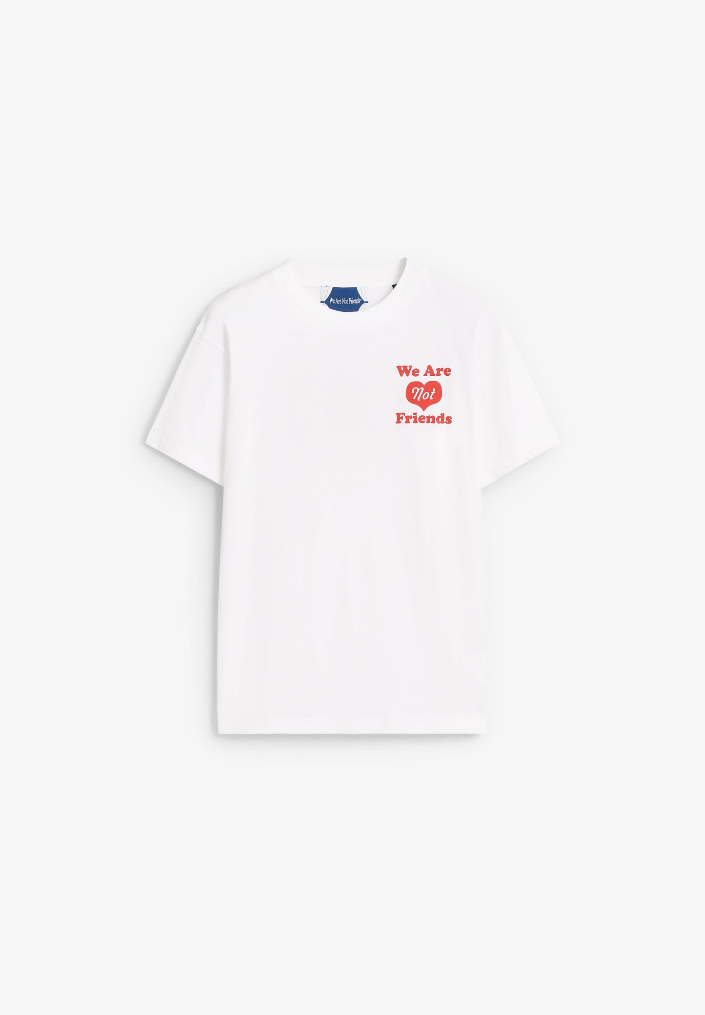 WE ARE NOT FRIENDS | HEART HOUSE T-SHIRT
