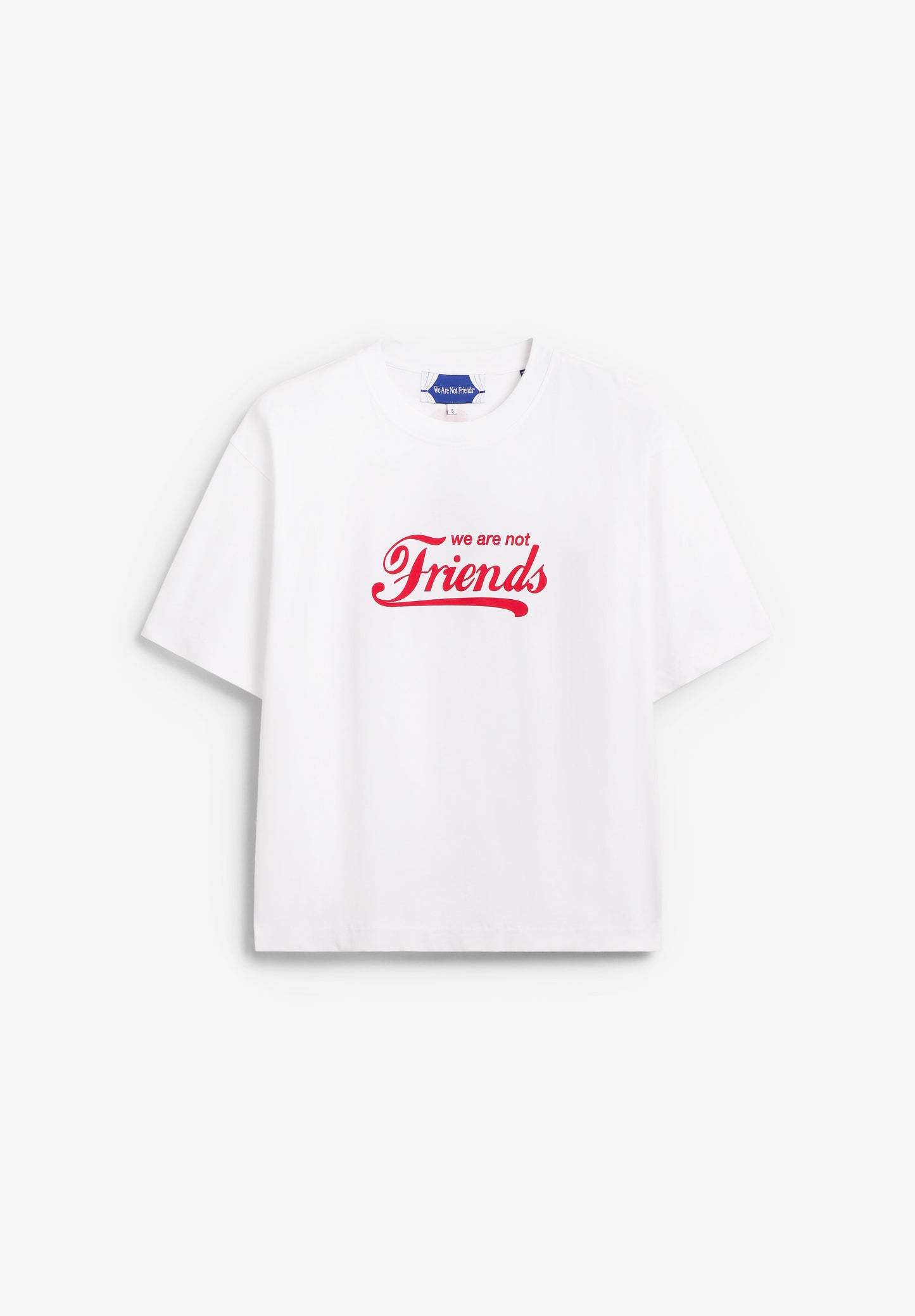 WE ARE NOT FRIENDS | T-SHIRT FRESH FRIENDS