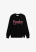 CAT | SWEATSHIRT PAYDAY